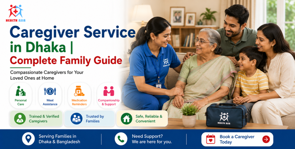 A compassionate caregiver assisting an elderly family member, illustrating the Caregiver Service in Dhaka | Complete Family Guide