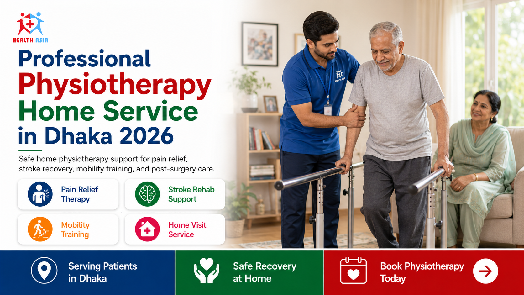 Best physiotherapy home service in Dhaka by Health Asia showing a physiotherapist helping an elderly patient with safe home recovery and mobility training.